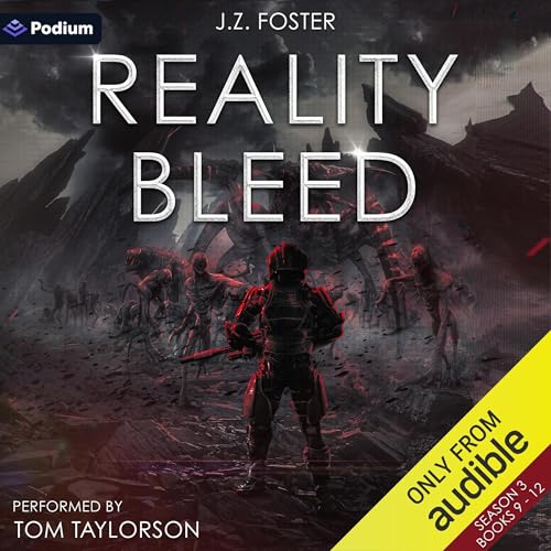 Reality Bleed: Season 3 by J.Z. Foster
