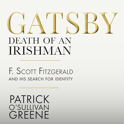 Gatsby: Death of an Irishman