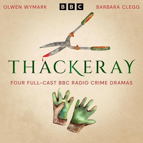 Thackeray by Olwen Wymark