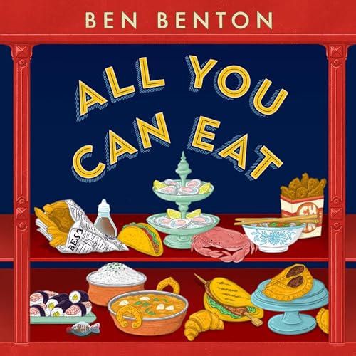 All You Can Eat by Ben Benton