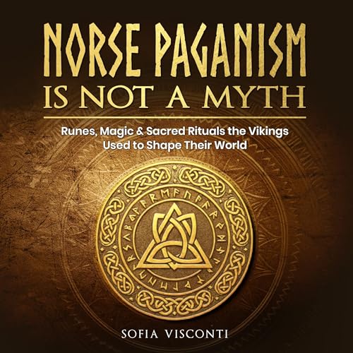 Norse Paganism Is Not a Myth