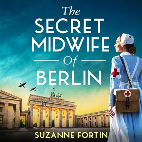 The Secret Midwife of Berlin