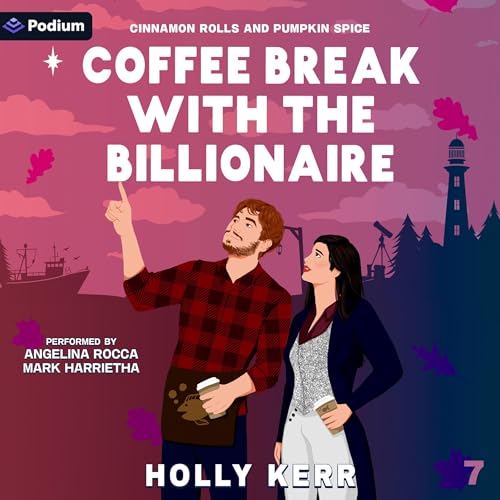 Coffee Break with the Billionaire by Holly Kerr