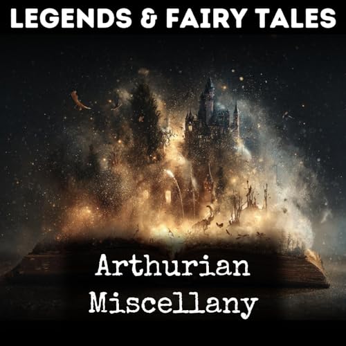 Arthurian Miscellany