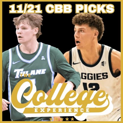 College Basketball Picks For November 21st | The College Experience: Basketball by Unknown