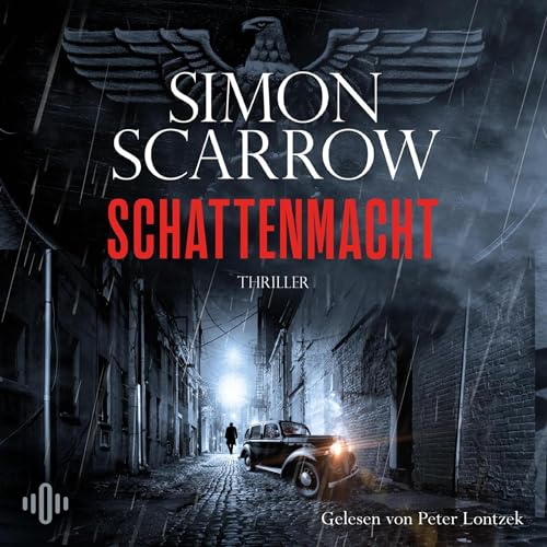 Schattenmacht by Simon Scarrow