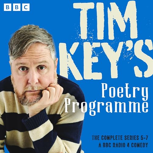 Tim Key’s Poetry Programme: The Complete Series 5-7