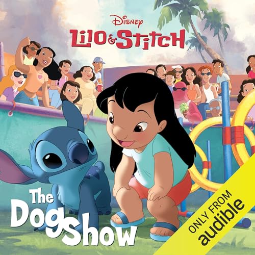 Lilo and Stitch: The Dog Show by Disney Books