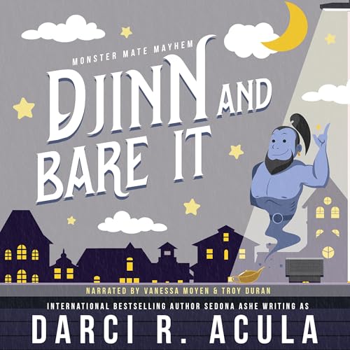 Djinn and Bare It by Darci R. Acula