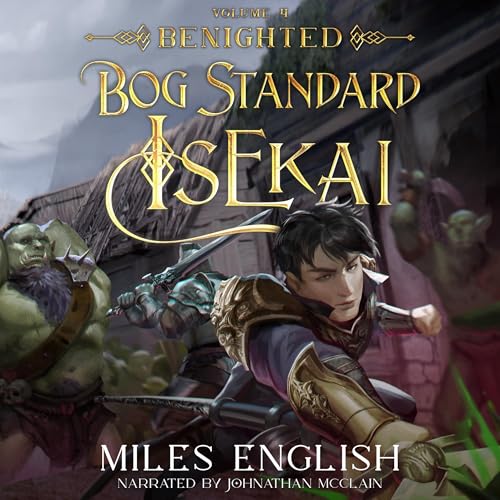 Bog Standard Isekai: Benighted