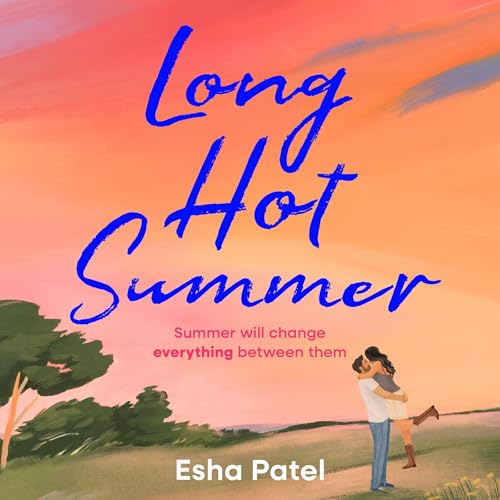 Long Hot Summer by Esha Patel