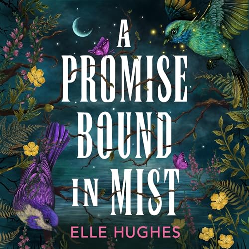 A Promise Bound in Mist