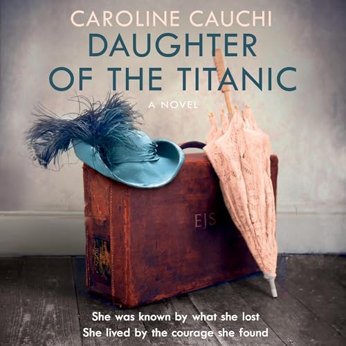 Daughter of the Titanic