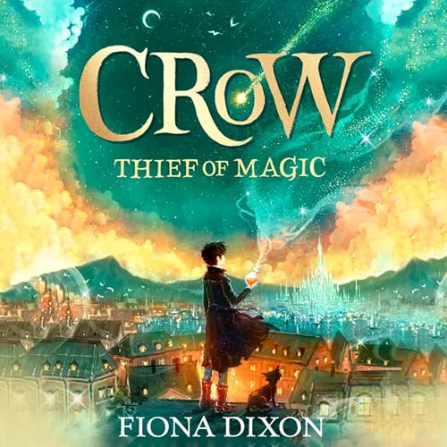 Crow: Thief of Magic