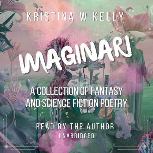 Imaginari by Kristina W Kelly