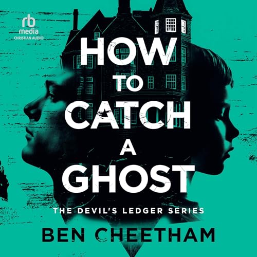 How to Catch A Ghost