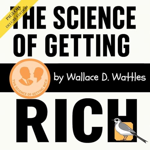 The Science of Getting Rich [Deluxe Edition]