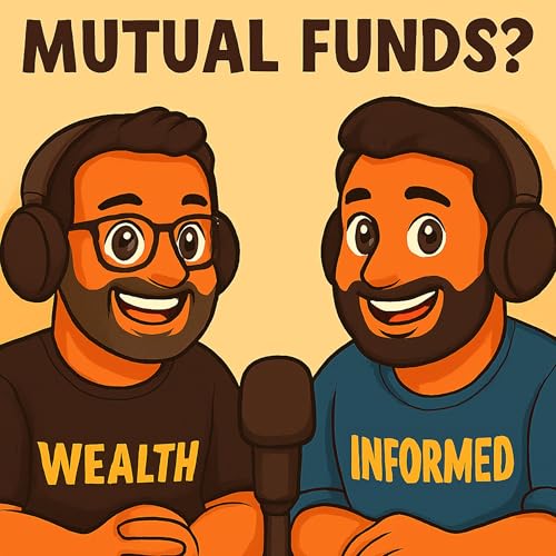 Wealth Informed - Season Mutual Funds by Philip Rajshekar