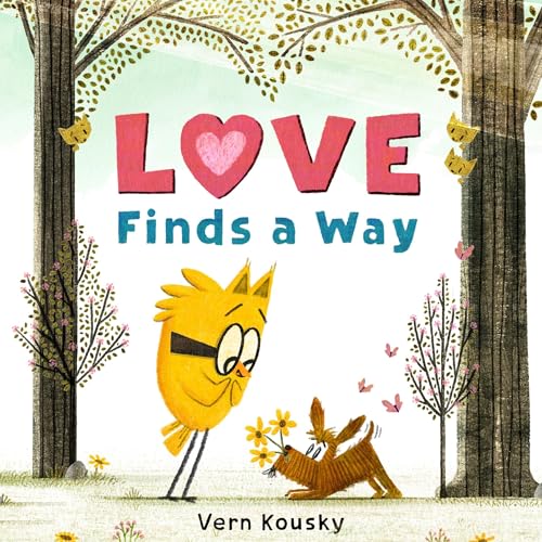 Love Finds a Way by Vern Kousky