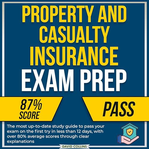Property and Casualty Insurance Exam Prep