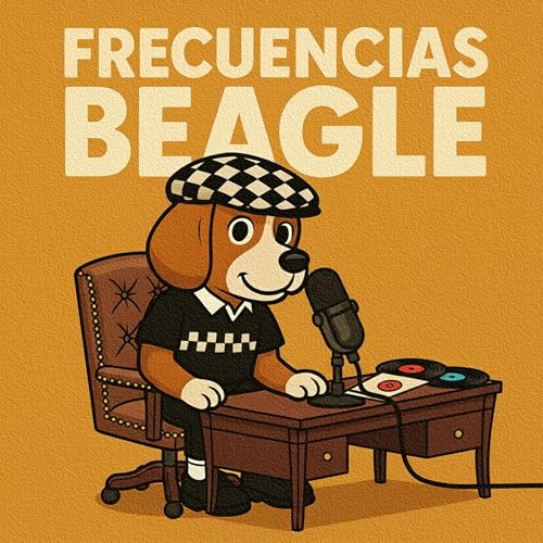 Frecuencias Beagle – el podcast de Discos Beagle by Discos Beagle