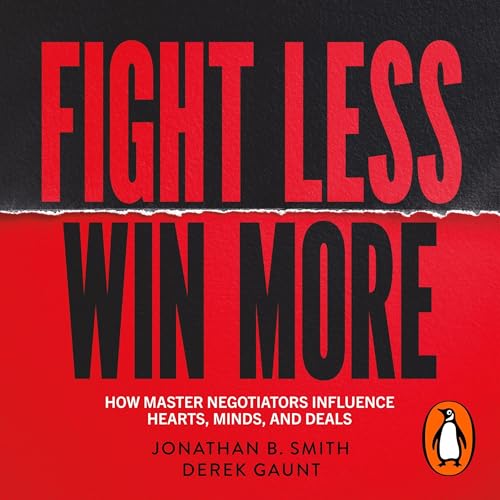 Fight Less, Win More
