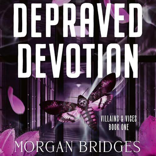 Depraved Devotion by Morgan Bridges