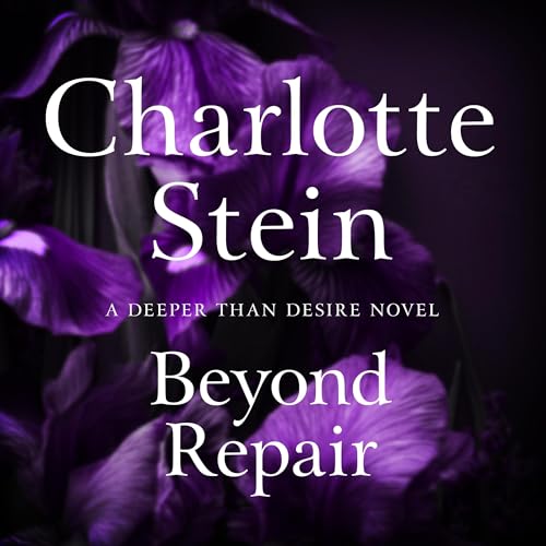 Beyond Repair by Charlotte Stein