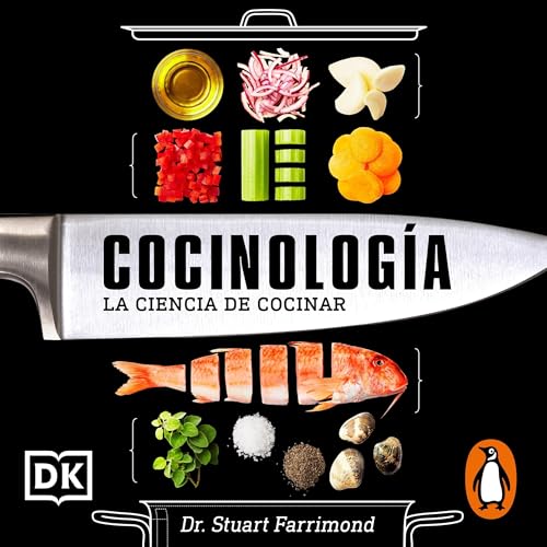 Cocinología [The Science of Cooking]