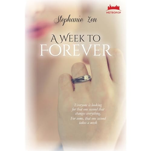Week to Forever, A