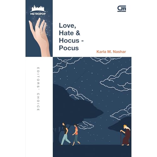 Love, Hate &amp; Hocus-Pocus by Karla M. Nashar