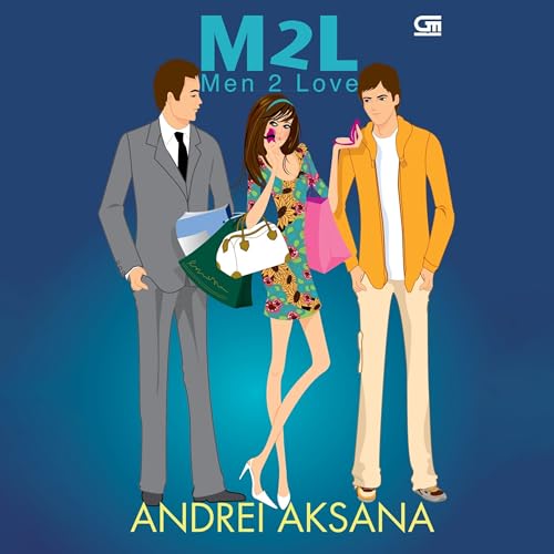 Men 2 Love by Andrei Aksana