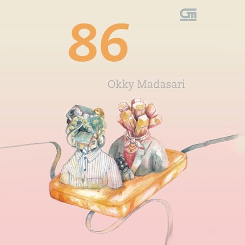 86 by Okky Madasari