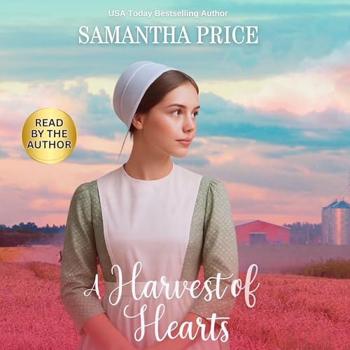 A Harvest of Hearts by Samantha Price