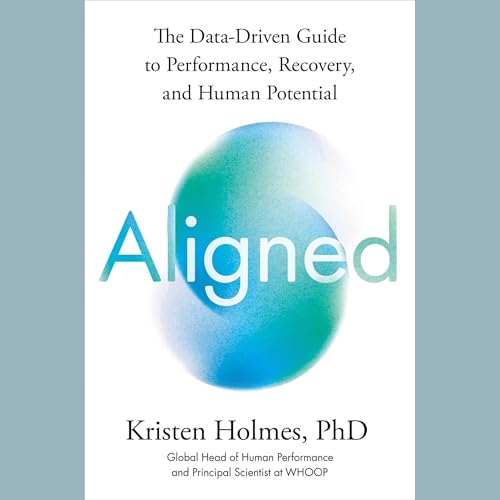 Aligned by Kristen Holmes PhD