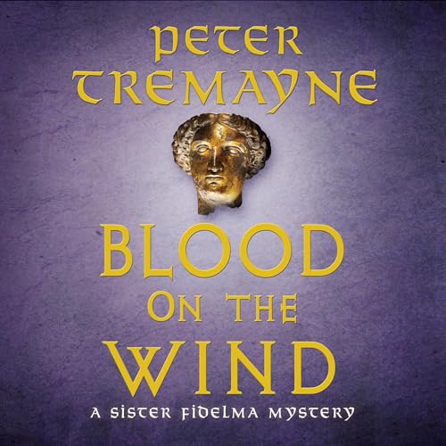 Blood on the Wind by Peter Tremayne