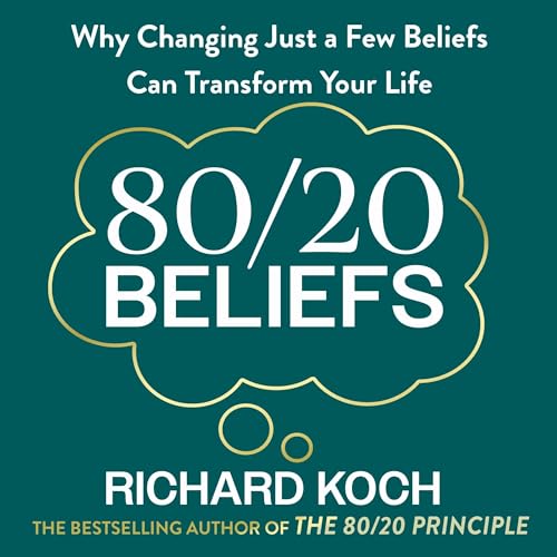80/20 Beliefs