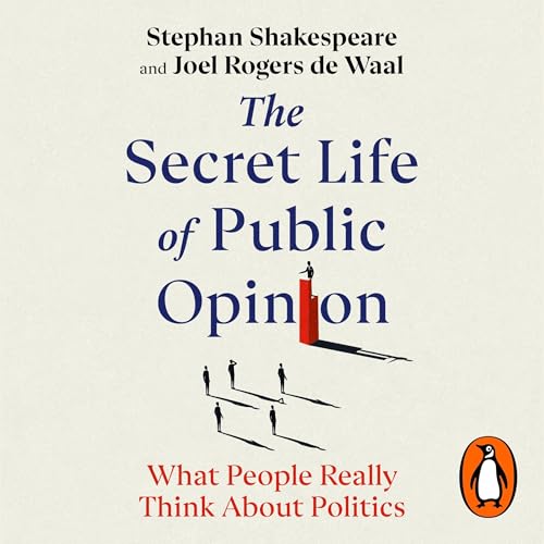 The Secret Life of Public Opinion