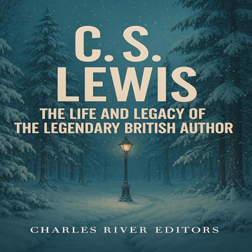 C.S. Lewis by Charles River Editors