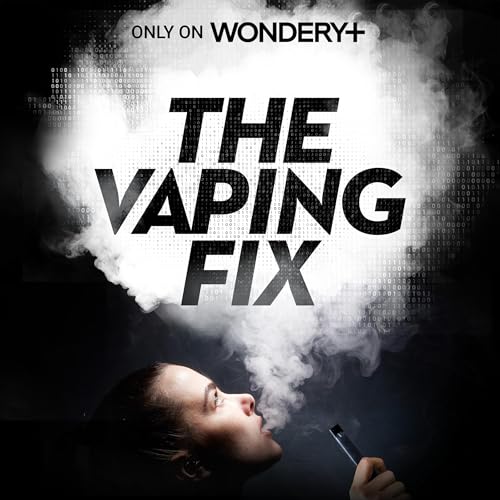 The Vaping Fix by Audible