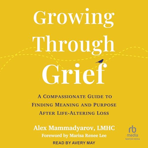 Growing Through Grief