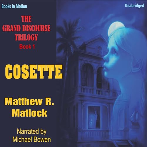 Cosette by Matthew R. Matlock