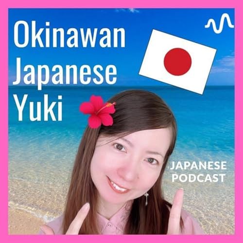 Okinawan Japanese 🇯🇵Yuki by Japanesetutoryuki