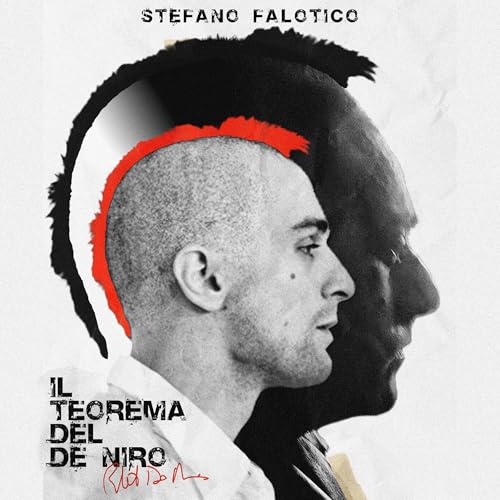 Il teorema del De Niro by Stefano Falotico