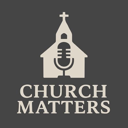 Church Matters by Christ Episcopal Church