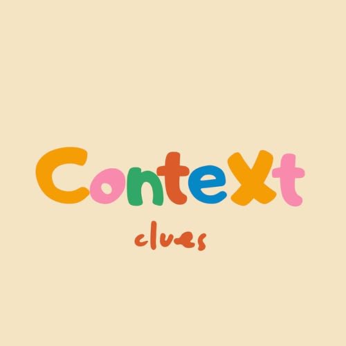Context Clues by The Immersion Studio