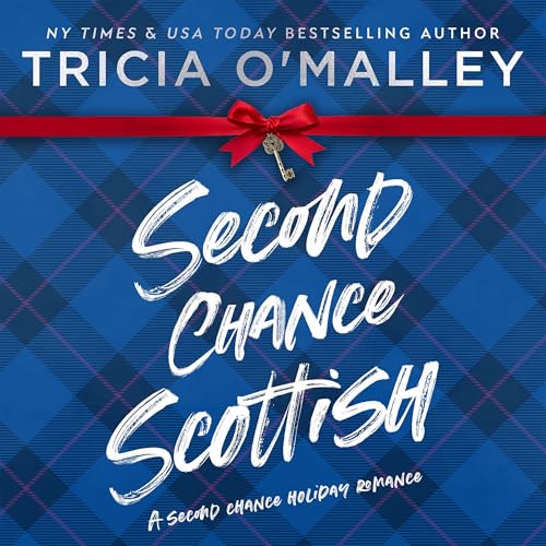 Second Chance Scottish by Tricia O'Malley