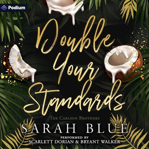 Double Your Standards