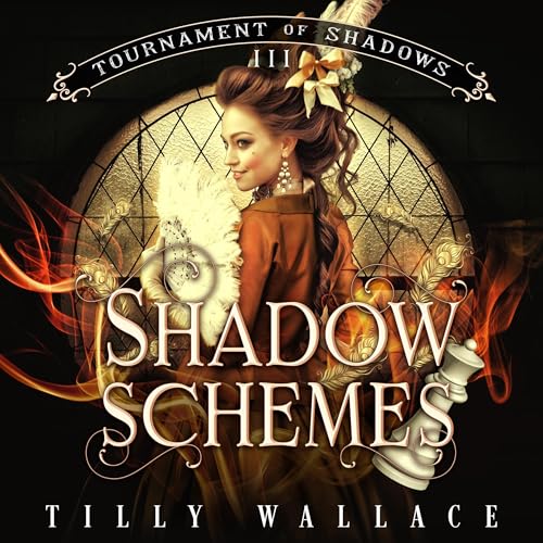 Shadow Schemes by Tilly Wallace