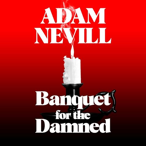 Banquet for the Damned